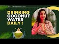 This happens when you drink coconut water daily benefits of drinking coconut water coconutwater