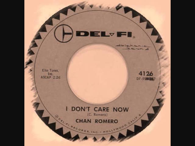 Chan Romero - I Don't Care