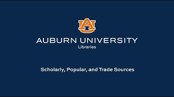 Scholarly, Popular, and Trade Sources