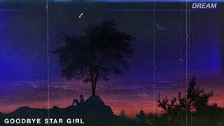 sapientdream - goodbye star girl