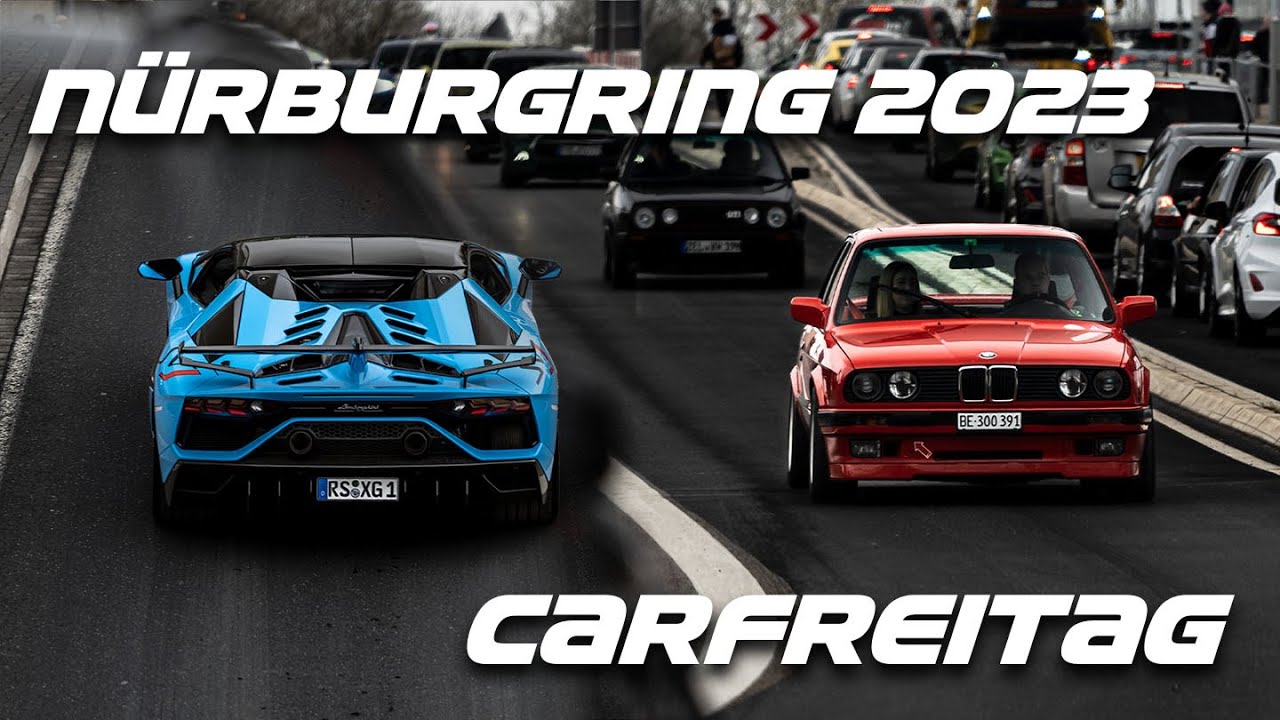 Nurburgring Carfreitag 2023