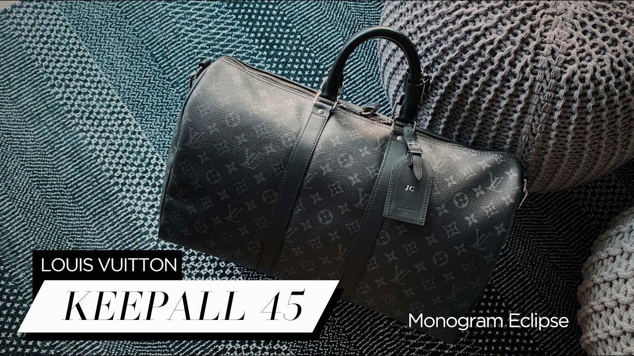 LOUIS VUITTON KEEPALL BANDOULIERE 45: IN DEPTH REVIEW (MONOGRAM ECLIPSE)