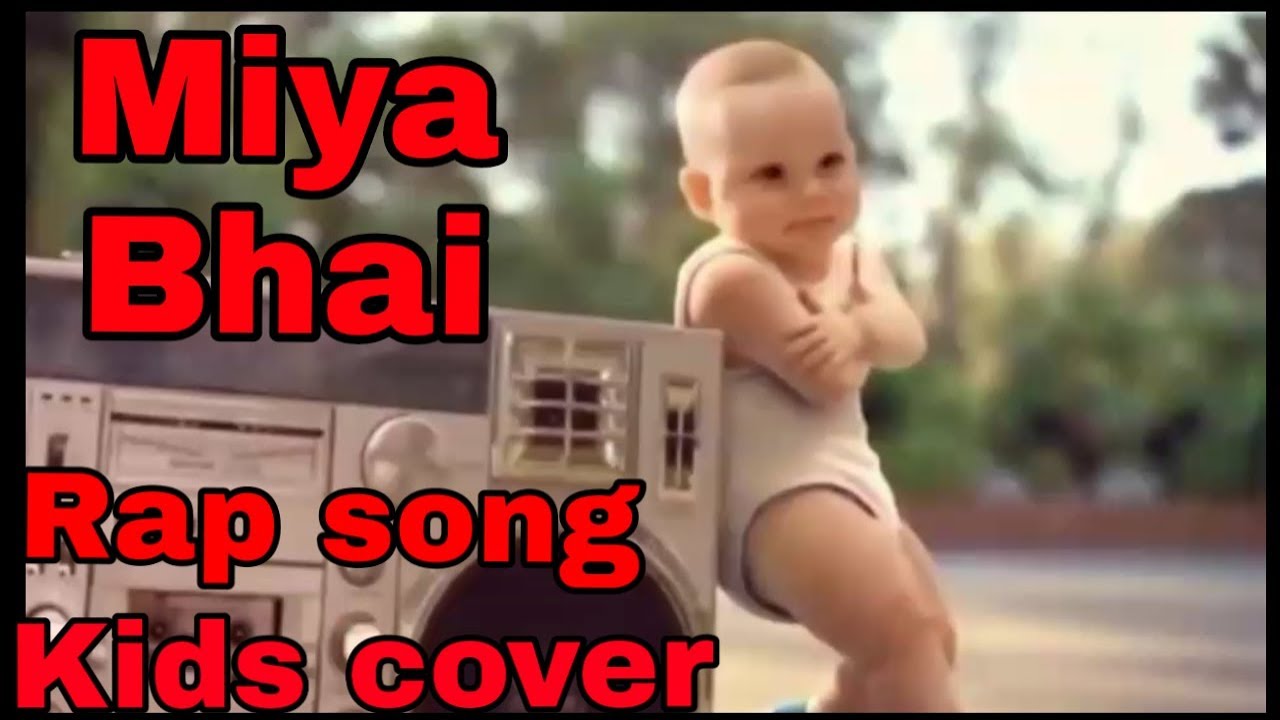 Miya bhai rap song Cover kids Ruhaan Arshad by All life