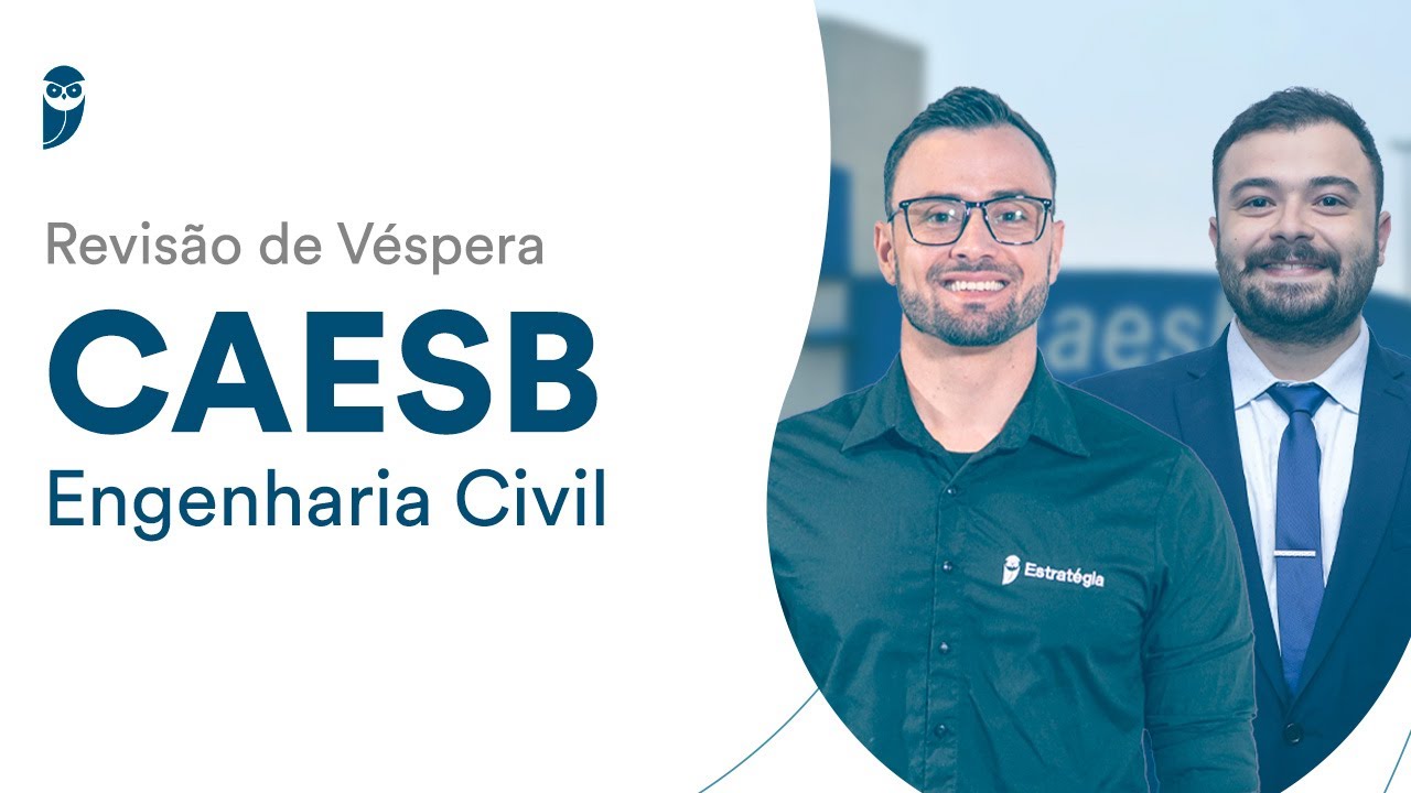Revisão de Véspera CAESB - Engenharia Civil