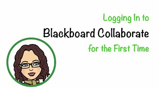 First Login to Blackboard Collaborate