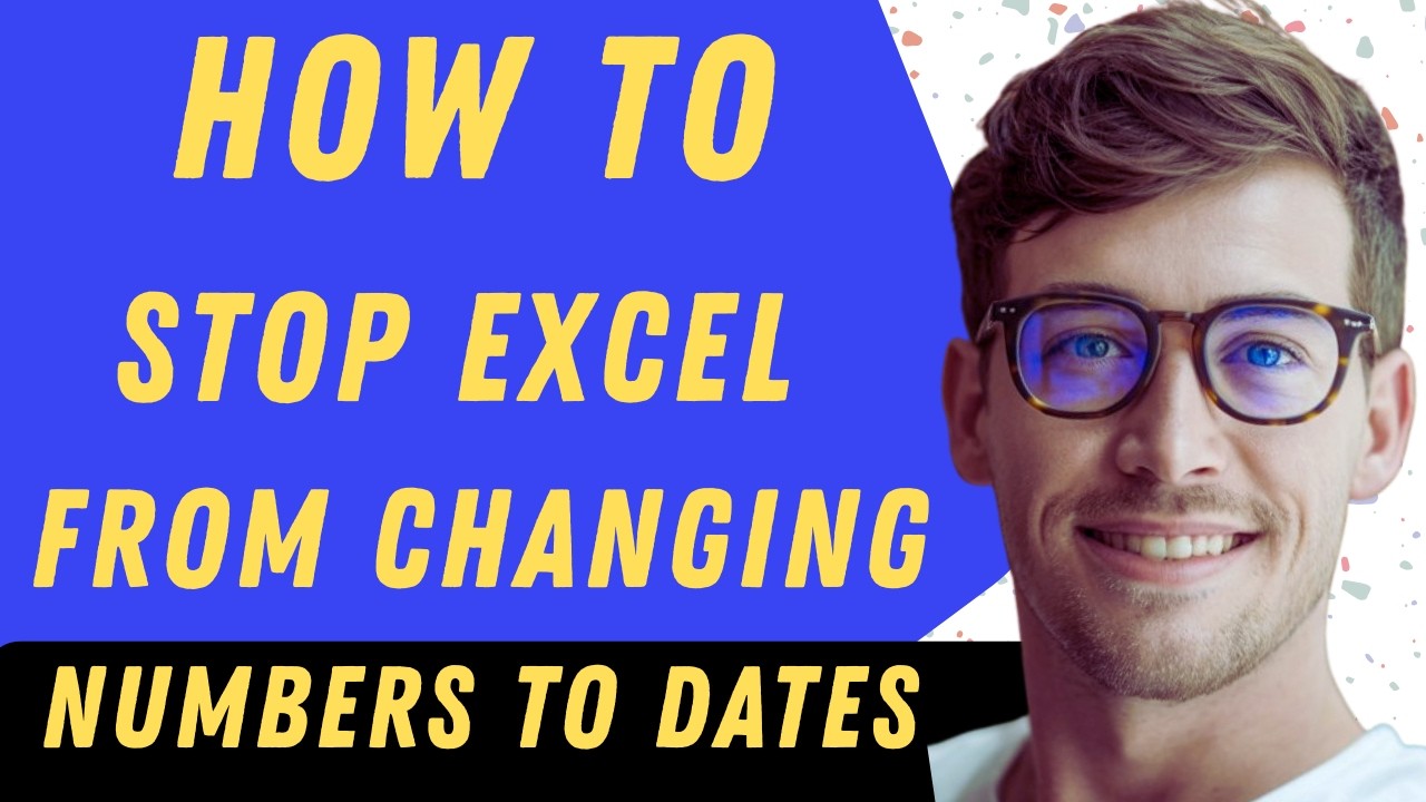 How To Stop Excel From Changing Numbers To Dates - Full Guide