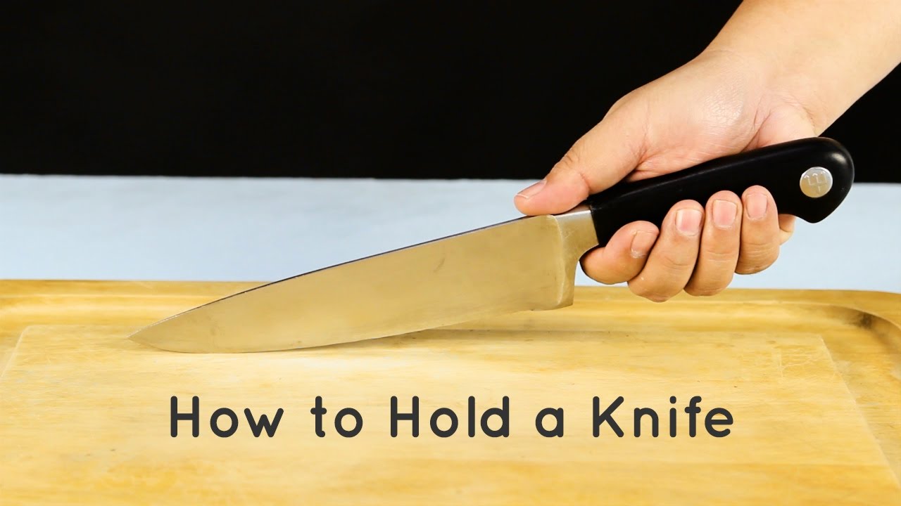 How to Safely Hold a Knife