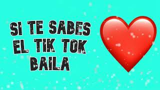 Si Te Sabes El Tik Tok Baila - Marzo 2021