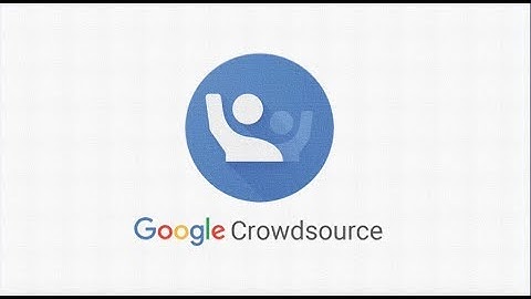 Google Crowdsource Global Community
