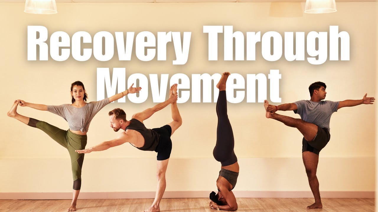 Recovery Through Movement - YouTube