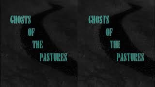 Ghosts of the Pastures -  SbS half width 3-D