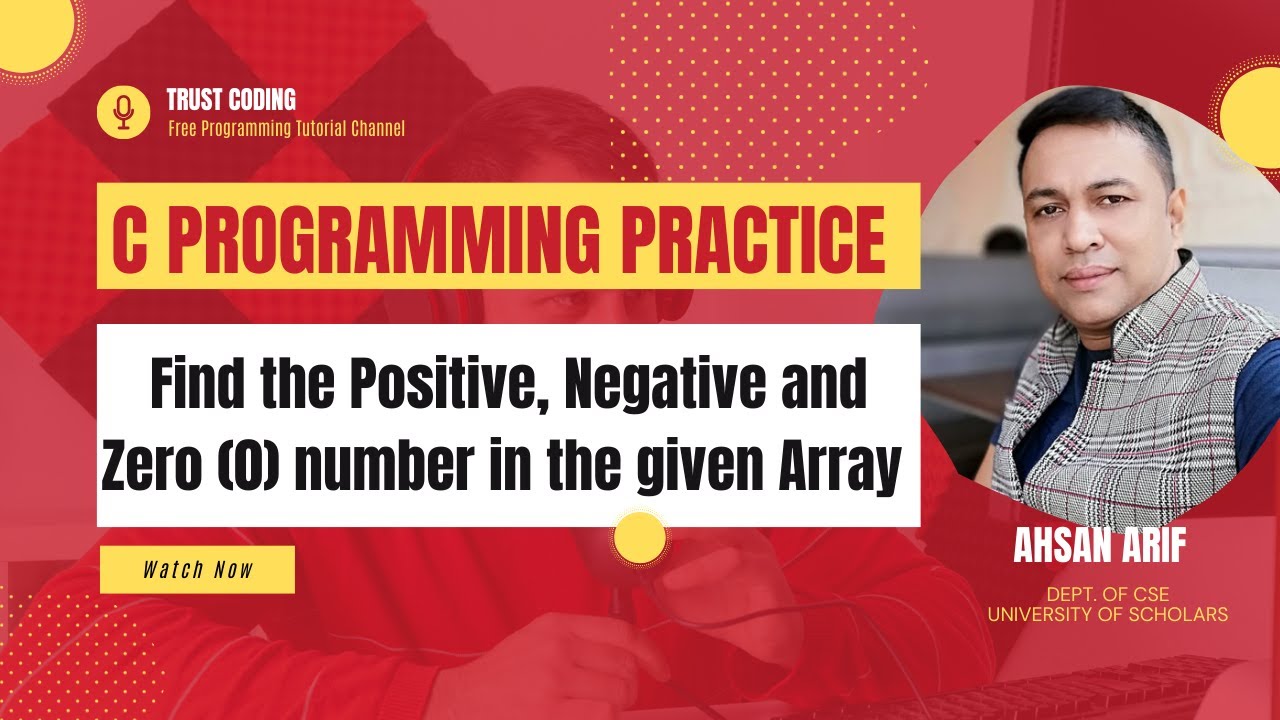 Find the positive, negative and zero (0) number in the given Array ...