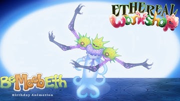 My Singing Monsters | BeMeebEth Birthday Animation | Ethereal Workshop Remix @CG5 Animation