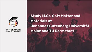 Study M.Sc  Soft Matter and Materials at Johannes Gutenberg Universität Mainz and TU Darmstadt screenshot 1