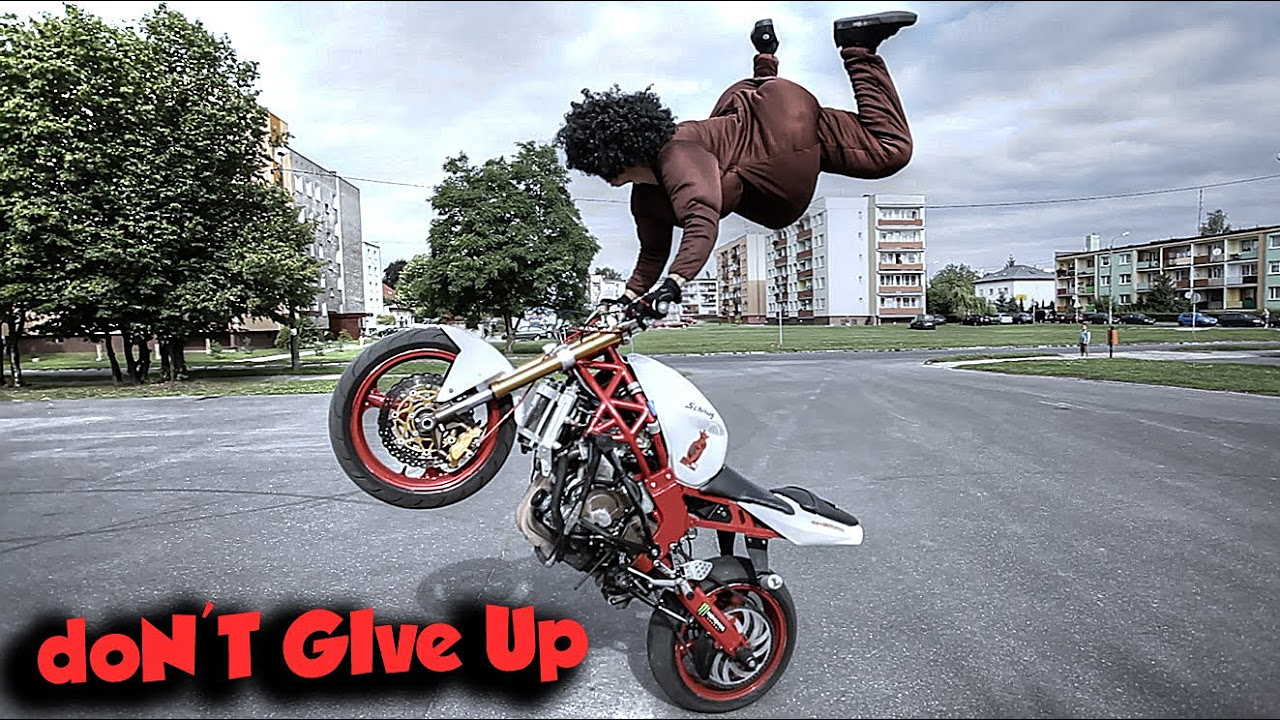 STUNTER 13   doNT GIVE UP