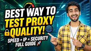 Best Way to Test Proxy Quality 🚀 Speed + IP + Security Full Guide screenshot 2