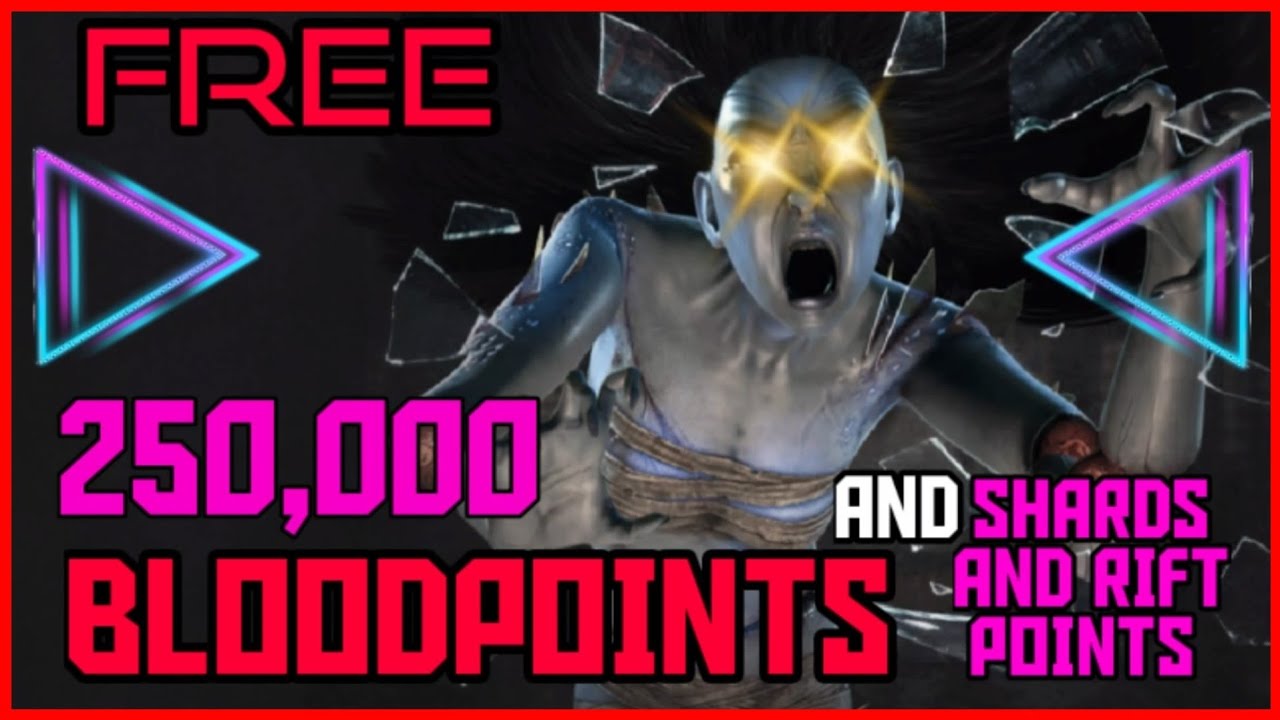 Dead by Daylight 250,000 FREE Bloodpoints AND 1K SHARDS & Rift Fragments | dbd 5th Anniversary CODES