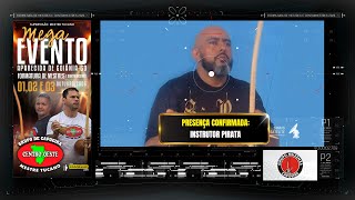 Instrutor Pirata confirmou presença