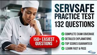 2026 ServSafe Practice Test: 132 Real Exam Questions And Answers To Pass On Your First Try