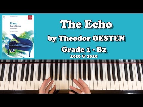 🎹-tutorial:-abrsm-grade-1-piano-(2019-&-2020):-b2---oesten-the-echo