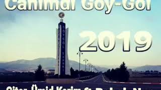 Canımdı Göy-göl 2019 Resimi