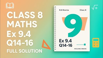 Class 8 Maths | RD Sharma Exercise 9.4 Solutions | Linear Equations in One Variable | Q14-16
