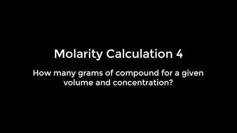 Molarity Calculation 4 - calculating the number of grams required of a component of a buffer