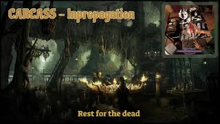 Carcass - Inpropagation (lyrics on screen)