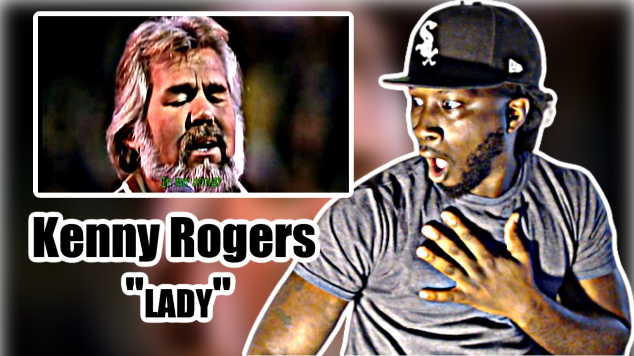 IS THIS HIS SONG?! WOW!! FIRST TIME HEARING! Kenny Rogers - Lady ...