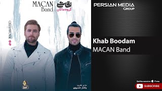 Macan Band - Khab Boodam ( ماکان بند - خواب بودم )