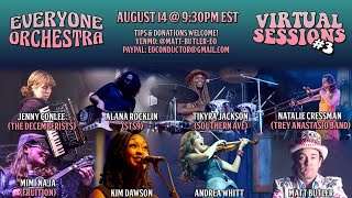 Everyone Orchestra - Virtual Sessions #3 - Live 8/14/20