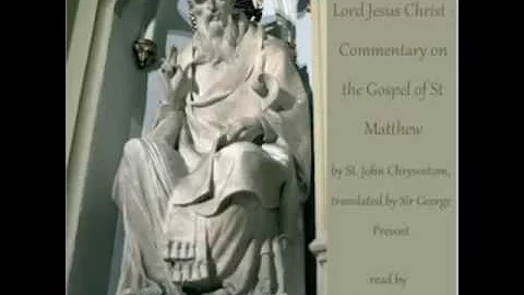 The Miracles of the Lord Jesus Christ - Commentary on the Gospel of St Matthew [FULL Audiobook]
