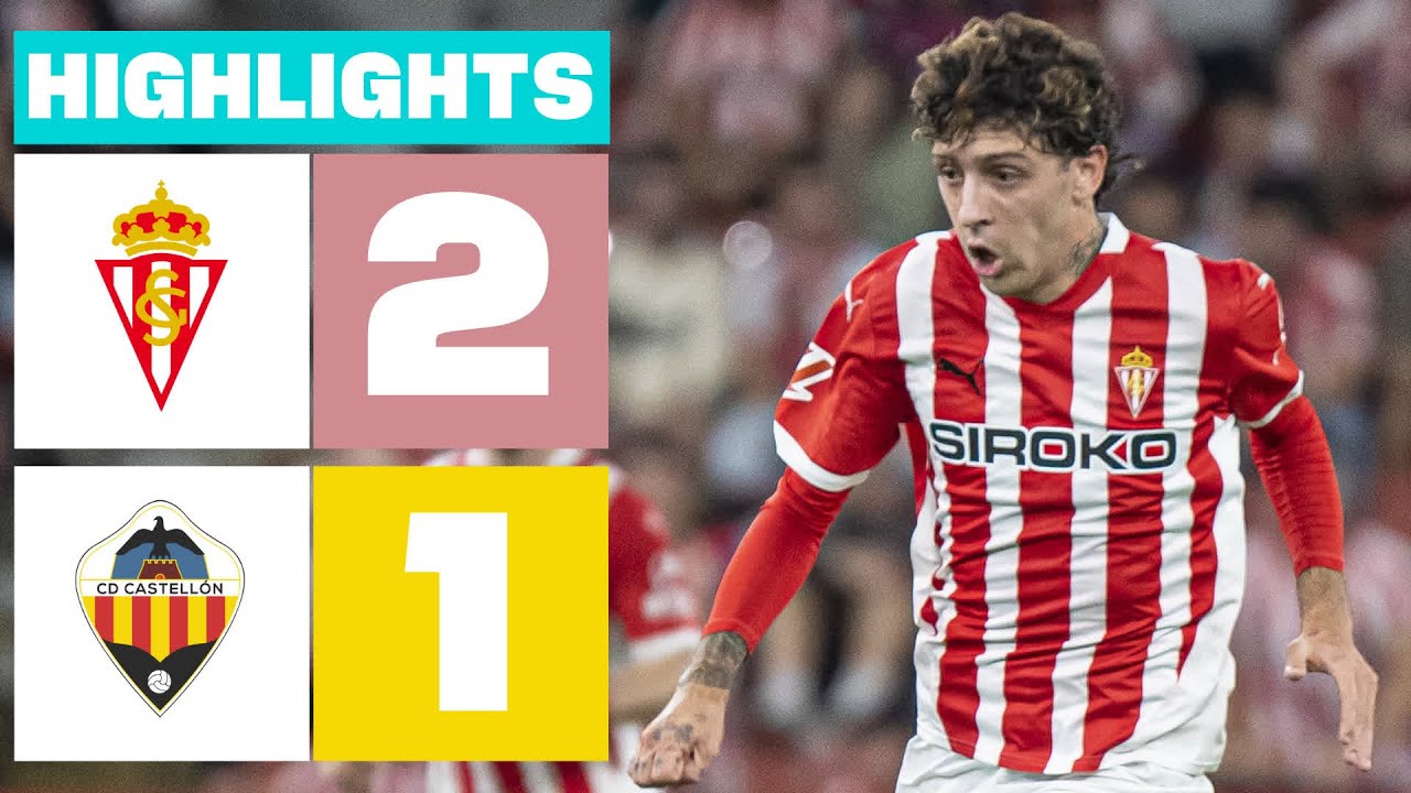 REAL SPORTING 2 - 1 CD CASTELLÓN | RESUMEN LALIGA HYPERMOTION