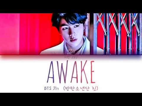 BTS (방탄소년단) Jin (진) Awake Color Coded Lyrics [Han/Rom/Kolay okunuş]