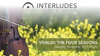 INTERLUDES SERIES: Vivaldi: The Four Seasons - Symphony Tacoma