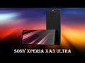 Угу ЭТО SONY XPERIA XA3 ULTRA!!!