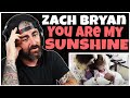 This Almost Broke Me | Zach Bryan - You Are My Sunshine (Rock Artist Reaction)
