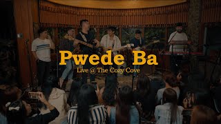 Pwede Ba (Live at The Cozy Cove)  Lola Amour