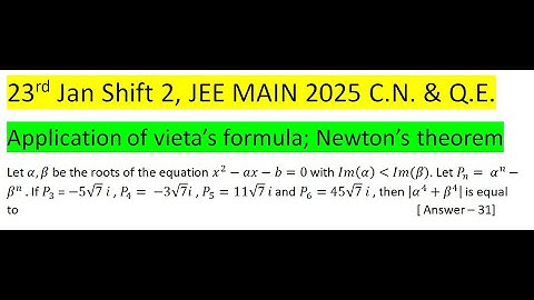 Let α,β be the roots of the equation x^2-ax-b=0 with Im(α) Im(β). Let P_n= α^n-β^n  . If P_3 = -5√7