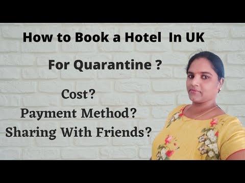 How to Book a Hotel for Quarantine in UK While Travelling from India|Cost|Payment Method|Sharing