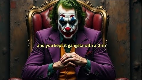 YOU MOVED AND KEPT IT GANGSTA TO THE BONE-Joker Speech (Powerful)