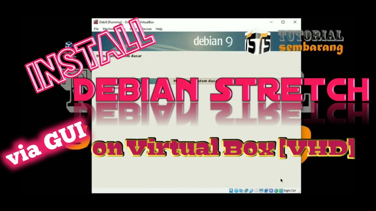 #tutorial Install #Debian 9 Via GUI di Virtual Box - YouTube