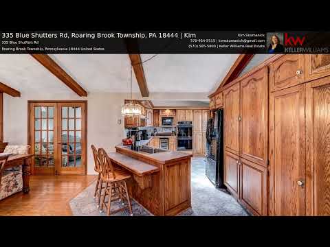 335 Blue Shutters Rd, Roaring Brook Township, PA home video tour
