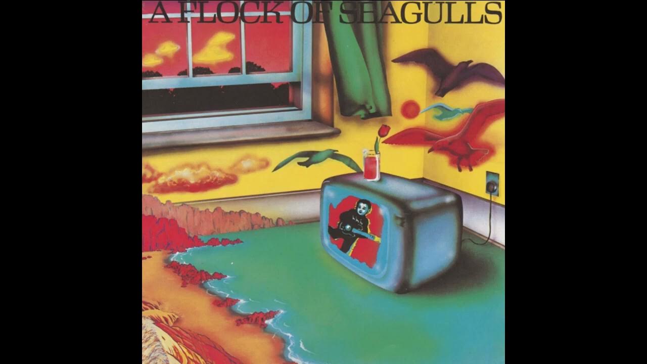A Flock of Seagulls Songs 1982 YouTube