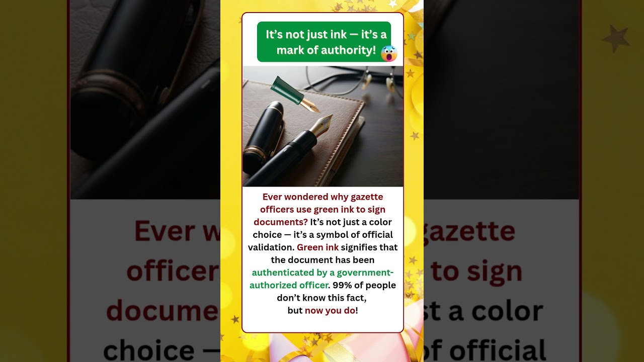 Green Ink in Government Documents – Why Only Gazette Officers Use It 