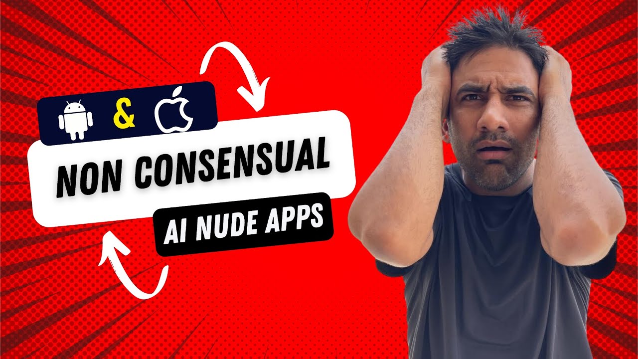 Risks Of Ai Generated Nonconsensual Nude Image Apps Youtube 