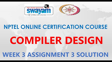 Compiler Design | NPTEL | Week3 | Assignment 3 Solution | Jan2021