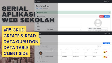 Belajar Membuat Aplikasi Web dari Nol dengan PHP MySQL - Eps 15 CRUD Create & Read Data Guru