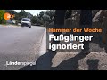 Hassendorf hat den Gehweg vergessen | Hammer der Woche vom 08.08.20 | ZDF