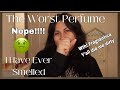 THE WORST FRAGRANCE I HAVE EVER SMELLED 🤢| NO CAP!!| BLIND BUY FAIL ❌